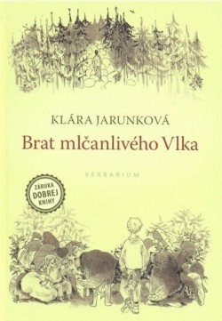 Brat mlčanlivého vlka