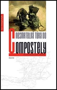 Nesmrtelná túra do Compostely CZ