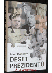 Deset prezidentů CZ
