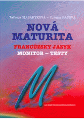 Nová maturita - Francúzsky jazyk - Monitor - testy