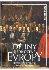 Dějiny sjednocené Evropy CZ