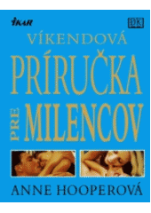 Víkendová príručka pre milencov