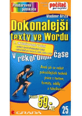 Dokonalejší texty ve Wordu CZ