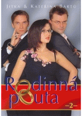 Rodinná pouta 2