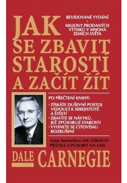 Jak se zbavit starostí a začít žít CZ