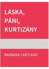 Láska, páni, kurtizány
