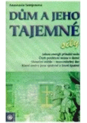 Dům a jeho tajemné síly CZ