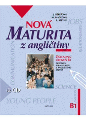 Nová maturita z angličtiny - Základná úroveň B1 + 2 CD