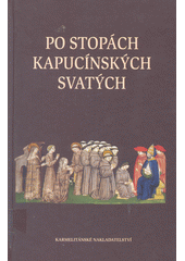 Po stopách kapucínských svatých