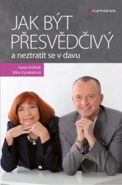 Jak být přesvědčivý a neztratit se v davu CZ
