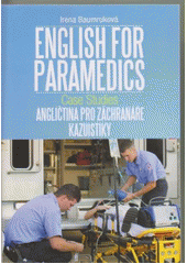 English for Paramedics: Case Studies EN