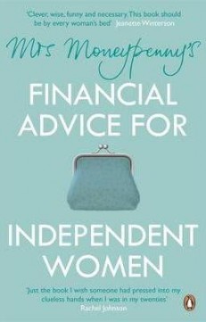 Mrs Moneypenny's Financial Advice for Independent Women EN