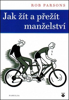 Jak žít a přežít manželství CZ