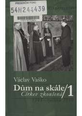 Dům na skále I. CZ