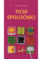 Tichí spoločníci