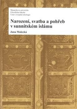 Narození, svatba a pohřeb v sunnitském islámu CZ