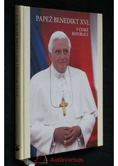 Papež Benedikt XVI. v České republice CZ
