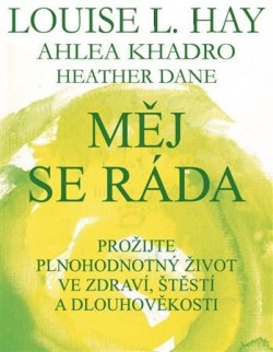 Měj se ráda CZ