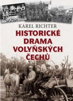 Historické drama volyňských Čechů CZ