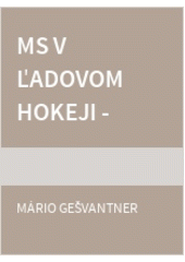 MS v ľadovom hokeji Viedeň 2005