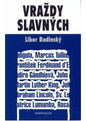 Vraždy slavných CZ