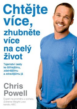 Chtějte více, zhubněte více na celý život CZ