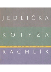 Fantastický realismus 1960 - 1966 CZ
