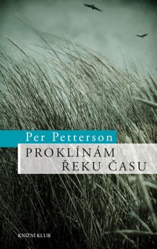 Proklínám řeku času CZ