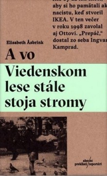 A vo Viedenskom lese stále stoja stromy