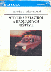 Medicína katastrof a hromadných neštěstí CZ