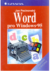 Word 7 pro Windows 95 - snadno a rychle CZ