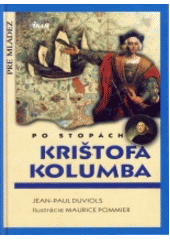 Po stopách Krištofa Kolumba