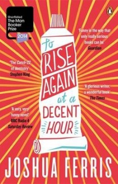 To Rise Again at a Decent Hour EN