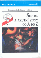 Sestra a akutní stavy od A do Z CZ