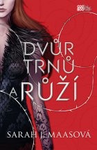 Dvůr trnů a růží CZ