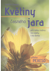 Květiny časného jara pro celou rodinu CZ