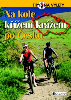 Na kole křížem krážem po Česku CZ
