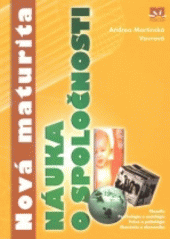 Nová maturita - Náuka o spoločnosti