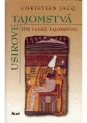 Usirove tajomstvá 4 - Veľké tajomstvo