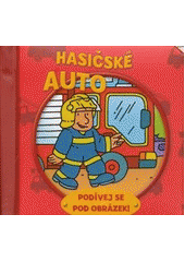 Hasičské auto - Podívej se pod obrázek! CZ