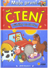 Moje první čtení - Příběhy ze statku CZ