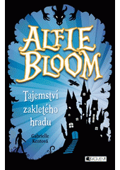 Alfie Bloom: Tajemství zakletého hradu CZ