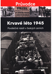 Krvavé léto 1945 CZ