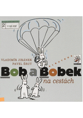 Bob a Bobek na cestách CZ