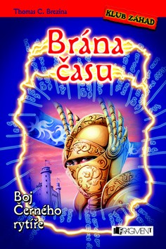 Brána času: Boj Černého rytíře CZ