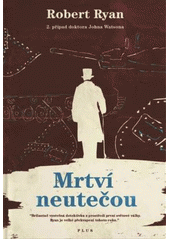 Mrtví nikam neutečou CZ