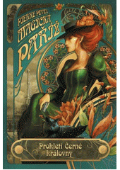 Magická Paříž: Prokletí Černé královny CZ