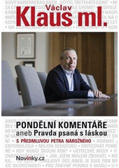 Pondělní komentáře aneb Pravda psaná s láskou CZ