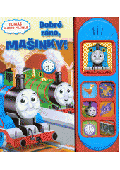 Tomáš a jeho přátelé: Dobré ráno, mašinky! CZ