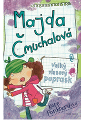 Majda Čmuchalová: Velký vlasový poprask CZ